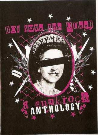 Album Various: God Save The Queen - A Punk Rock Anthology