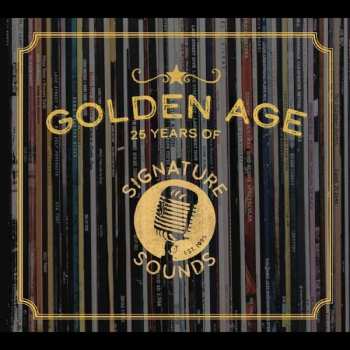 Album Various: Golden Age: 25 Years Of Signature Sounds