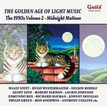 Album Various: Golden Age Of Light Music: Midnight Matinee