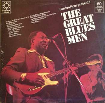 Album Various: Golden Hour Presents The Great Blues Men