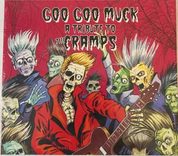Album Various: Goo Goo Muck A Tribute To The Cramps