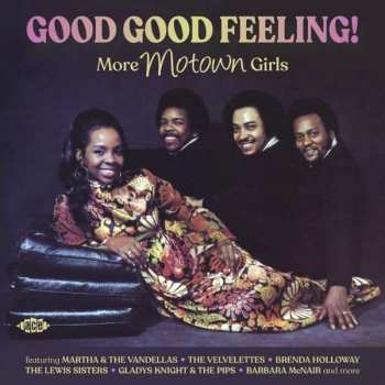 Album Various: Good Good Feeling! (More Motown Girls)