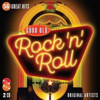 Album Various: Good Old Rock 'N' Roll - 56 Great Hits Original Artists
