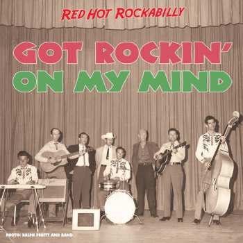 Various: Got Rockin' On My Mind (Red Hot Rockabilly)