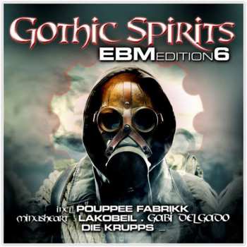 Various: Gothic Spirits (EBM Edition 6)