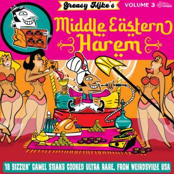 Various: Greasy Mike's Middle Eastern Harem