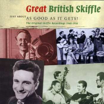Album Various: Great British Skiffle - The Original Skiffle Recordings 1948-1956