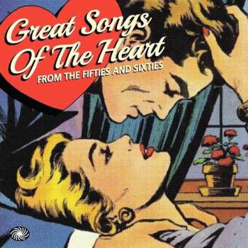 3CD Various: Great Songs Of The Heart - From The Fifties And Sixties 518369
