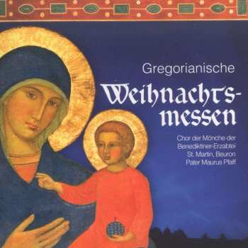 Album Various: Gregorianische Weihnachtsmessen