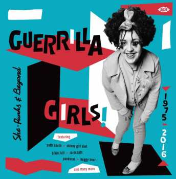 CD Various: Guerrilla Girls! - She-Punks & Beyond 1975-2016 403288