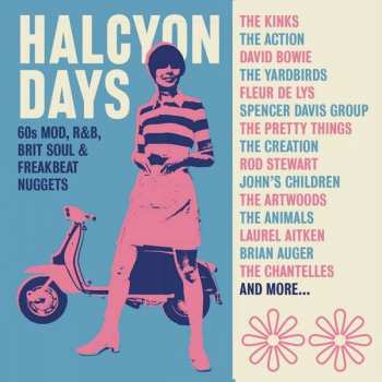 Album Various: Halcyon Days: 60s Mod, R&B, Brit Soul & Freakbeat Nuggets