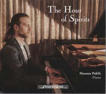 Various: Hannes Pohlit - The Hour Of Spirits