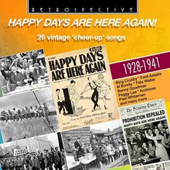 Album Various:  Happy Days Are Here Again!  