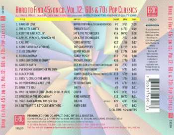 CD Various: Hard To Find 45s On CD Volume 12: 60s & 70s Pop Classics 481983