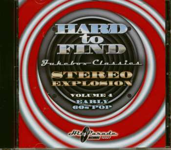 CD Various: Hard To Find Jukebox Classics – Stereo Explosion Volume 4: Early 60s Pop 479031