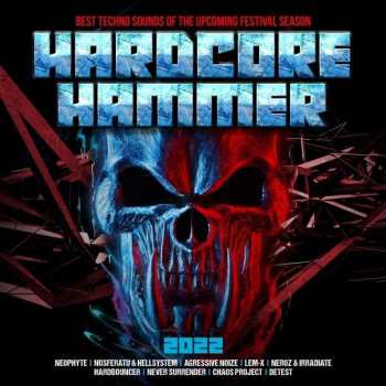 2CD Various: Hardcore Hammer 2022 (Best Techno Sounds Of The Upcoming Festival Season) 396650