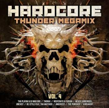 Album Various: Hardcore Thunder Megamix Vol. 4
