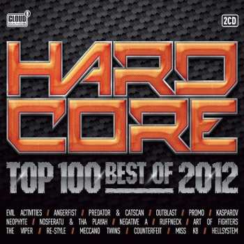 Album Various: Hardcore Top 100 Best Of 2012