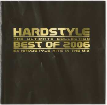 3CD Various: Hardstyle: The Ultimate Collection Best Of 2006 497788