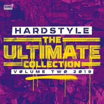 Various: Hardstyle - The Ultimate Collection Volume Two 2019