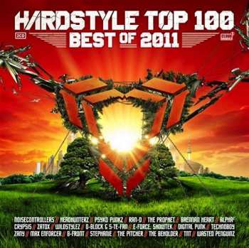 Album Various: Hardstyle Top 100 Best Of 2011
