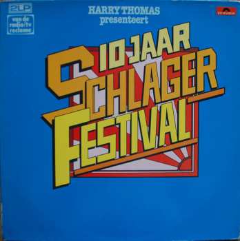 2LP Various: Harry Thomas Presenteert 10 Jaar Schlagerfestival 518724