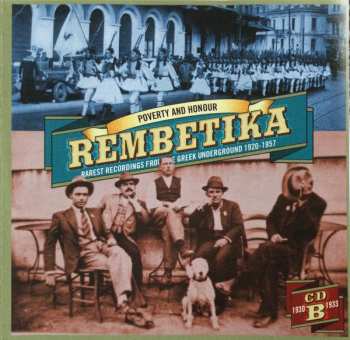 4CD Various: Have They Got Hashish In Hell? Rembetika Rarest Recordings From The Greek Underground 1920-1957 514224