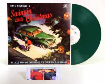 Album Various: Have Yourself A Swingin' Little Christmas (27 Jazz And R&B Chestnuts For Your Holiday Season)