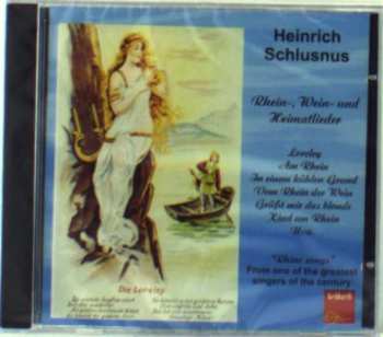 Various: Heinrich Schlusnus - Rhein-,wein- & Heimatlieder