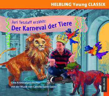 Various: Helbling Young Classix - Der Karneval Der Tiere