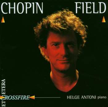 Album Various: Helge Antoni Spielt Chopin - Field