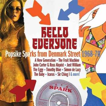 Album Various: Hello Everyone: Popsike Sparks From Denmark Street 1968-70