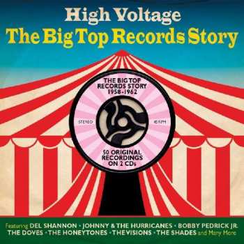 Album Various: High Voltage, The Big Top Records Story