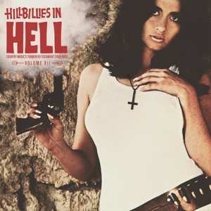 Album Various: Hillbillies In Hell - Country Music's Tormented Testament (1952-1974) Volume XII