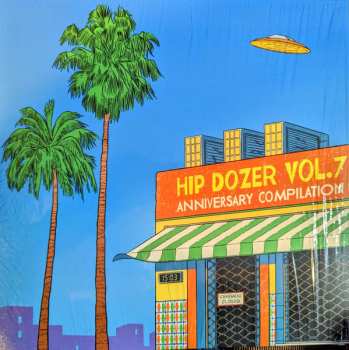 Various: Hip Dozer Vol. 7 Anniversary Compilation