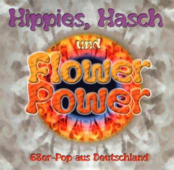 CD Various: Hippies, Hasch Und Flower Power 183643