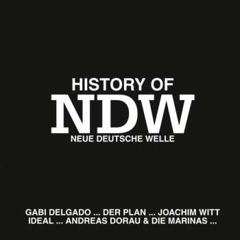 Album Various: History Of NDW (Neue Deutsche Welle)