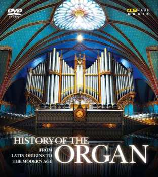 Various: History Of The Organ