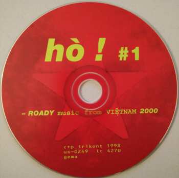 CD Various: Hò ! #1 (Roady Music From Viêtnam 2000) 391607