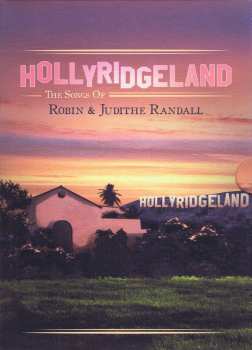 Album Various: Hollyridgeland - The Songs Of Robin & Judith Randall