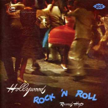 Various: Hollywood Rock 'N Roll Record Hop