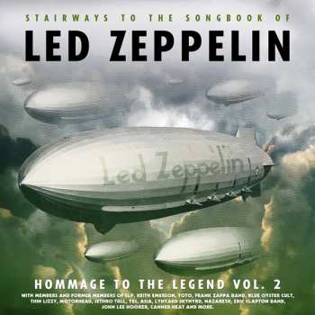 Various: Homage to the Legend Vol.2: Stairways To The Songbook Of Led Zeppelin