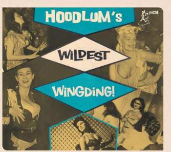Album Various: Hoodlum's Wildest Wingding!