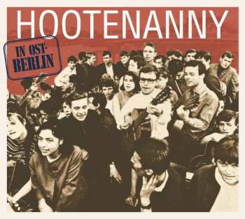 Album Various: Hootenanny In Ost-Berlin
