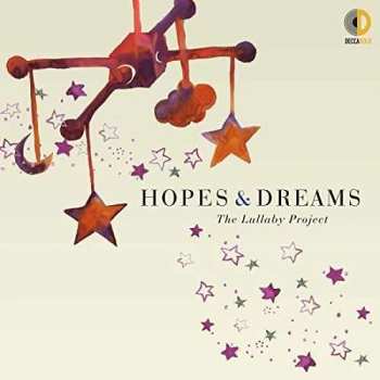 Various: Hopes & Dreams - The Lullaby Project