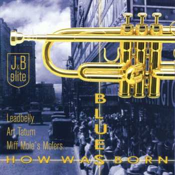 CD Various: How Blues Was Born 491925