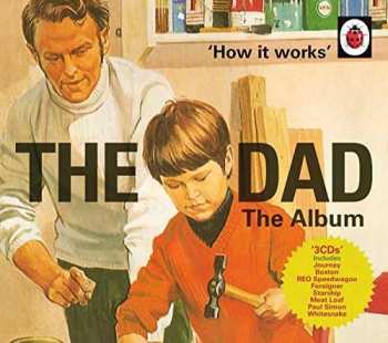 Album Various: 'How It Works' - The Dad - The Album