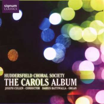 Album Various: Huddersfield Choral Society - The Carols Album