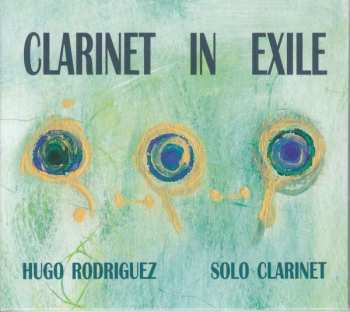 Album Various: Hugo Rodriguez - Clarinet In Exile