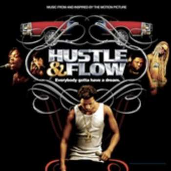 Album Various: Hustle & Flow: Music From And Inspired By The Motion Picture